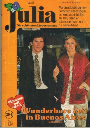 Julia  Band 384 Wunderbare Zeit in Buenos Aires LINDA HARREL