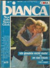 biANCA Band 619  Ich glaube nicht mehr an das Glueck CAIT LOGAN
