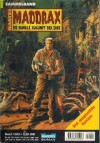 MADDRAX Sammelband  1002 Stadt der Verdamten ... JO ZBELL (2) Festung des Blutes ... RONALD M. HAHN (5)  Die Amazoen von Berlin ... CLAUDIA KERN (11)