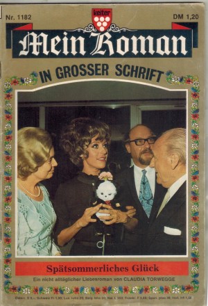Mein Roman Nr. 1182   Spaetsommerliches Glueck  CLAUDIA TORWEGGE