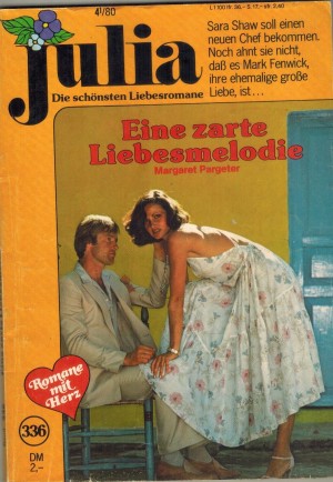 Julia  Band 336 Eine zarte Liebesmelodie MARGARET PARGETER