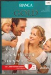 Bianca EXTRA Band 33 Eine perfekte Familie ... Muriel Jensen Melanie, die Liebesbotin ... Michelle Douglas Wo das Herz zu Hause ist ... Janis Reams Hudson