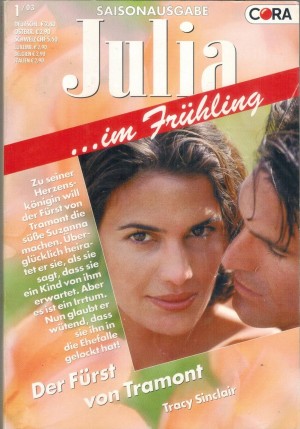 Julia Saisonausgabe Band 40 Der Fuerst von Tramont  TRACY SINCLAIR