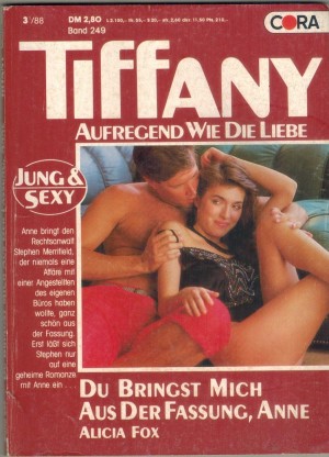 TiFFany Band 249 Du bringst mich aus der Fassung, Anne ALICIA FOX
