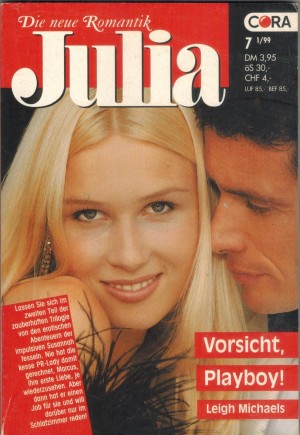 Julia Band 1338  Vorsicht - Playboy LEIGH MICHAELS