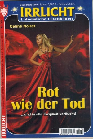 Irrlicht Nr. 1270 Rot wie der Tod CELINE NOIRET