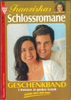 Franziskas Schlossromane Geschenkband Nr. 190 Fuerst Alexander verliebt sich ... Carola Kreutzer Folge Deinem Herzen ... Gabriele Stein Nieman lienbt Dich so wie ich ... Irene von Velden