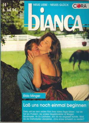 biANCA Band 900 Lass uns noch einmal beginnen ELDA MINGER