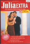 Julia EXTRA Band 289 Wenn es Nacht wird in Paris ... Catherine Spencer Eine Liebe fuer ein ganzes Leben ... Valerie Parv Greichische Hochzeit ... MARGARET MAYO Nur dein Herz kennt die Antwort ... TRISH MOREY