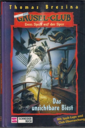 Grusel-Club 3  Das unsichtbare Biest THOMAS BREZINA