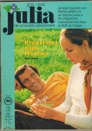 Julia Band 90 Kreuzfahrt nach Madeira BETTY NEELS