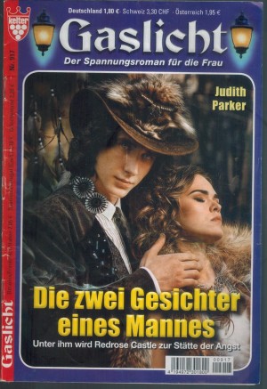 Gaslicht Nr. 917  Die zwei Gesichter eines Mannes Judith Parker