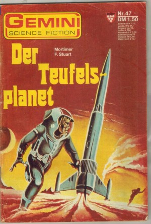 Gemini Nr. 47    Der Teufelsplanet MORTIMER F. STUART
