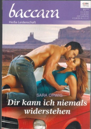 baccara Band 2031 Dir kann ich niemals widerstehen Sara Orwig