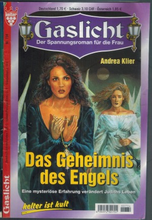 Gaslicht Nr. 734 Das Geheimnis des Engels Andrea Klier