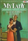 MY LADY Band 325 Allerliebste Antonia FRANCESCA SILAW