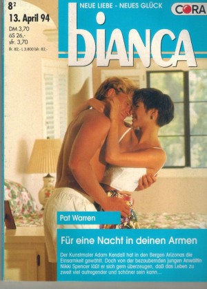 biANCA Band 888 Fuer eine Nacht in deinen Armen  PAT WARREN