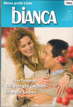 biANCA Band 1651 Du bringst Lachen in mein Leben KAREN TEMPLETON