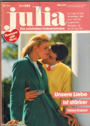 Julia Band 562 Unsere Liebe ist staerker  HELEN DALZELL