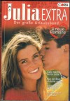 Julia EXTRA Band 194 Kalte Naechte, heisse Liebe ... Lilian Darcy Nur ein Blick in Deine Augen ... Day Leclaire Ist es diesmal fuer immer ... Cathy Williams Winterzauber in Alaska ... Marie Ferrarella