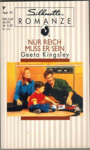 Silhouette ROMANZE Nur reich muss er sein GEETA KINGSLEY