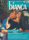 biANCA Band 1013 Sag doch einfach ja CATHY GILLEN THACKER