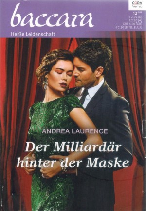 baccara 2033 Der Miliardaer hinter der Maske Andrea Laurence