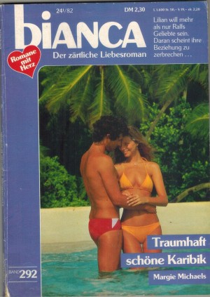 biANCA Band 292 Traumhaft schoene Karibik MARGIE MICHAELS