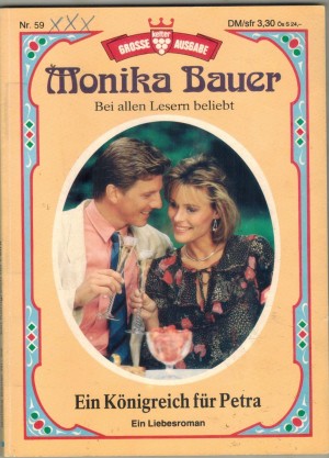 Grosse Kelter Ausgabe  Nr. 59  Ein Koenigreich fuer Petra MONIKA BAUER