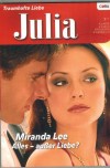 Julia Band 1912 Alles - ausser Liebe ? MIRANDA LEE