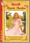 Grosse Kelter Ausgabe  Nr. 2  Es war eine kleine Prinzessin KARIN BUCHA