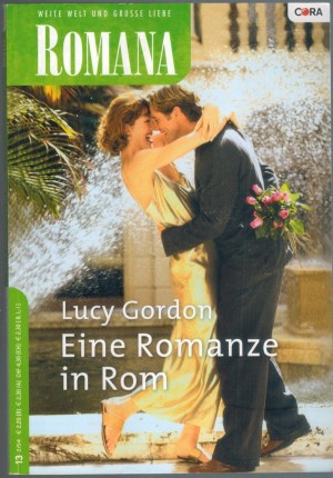 ROMANA Band 1532  Eine Romanze in Rom LUCY GORDON