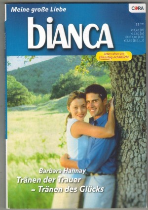 biANCA  Band 1678  Traenen der Trauer- Traenen des Gluecks BARBARA HANNAY