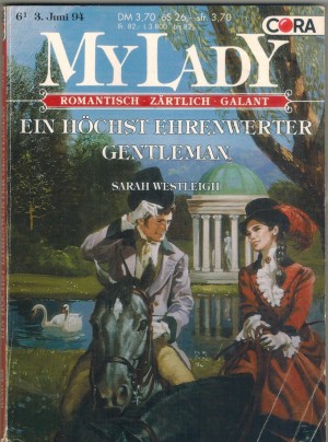 MY LADY Band 151 Ein hoechst ehrenwerter Gentleman Sarah Westleigh