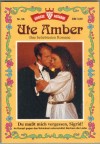 Grosse Kelter Ausgabe  Nr. 56  Du musst mich vergessen, Sigrid UTE AMBER