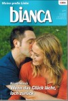 biANCA Band 1607 Wenn das Glueck lacht, lach zurueck NICOLA MARSH