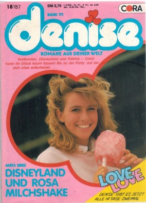 denise Band 171 Disneyland und rosa Michshake Anita Eires