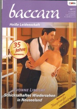 baccara Band 1663 Schicksalhaftes Wiedersehen in Neuseeland YVONNE LINDSAY