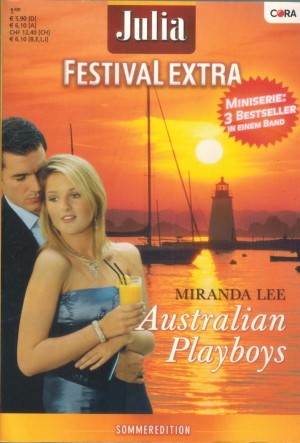 Julia FESTIVAL EXTRA  Band 5  Ein Traum in roter Seide Ploetzlich will ich nur noch sie Vor Playboys wird gewarnt MIRANDA LEE