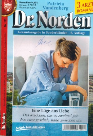 Dr. Norden  Nr. 141 Eine Luege aus Liebe  Das Maedchen, dass es zweimal gab Was einst geschah, stand zwischen uns 3 x  PATRICIA VANDENBERG