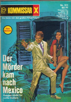 Kommissar X  Nr. 511 Der Moerder kam nach Mexico