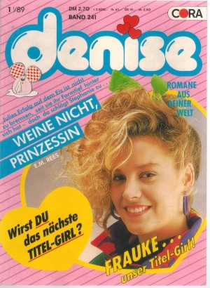 denise Band 241 Weine nicht Prinzessin E.M. Rees