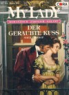 MY LADY Band 145 Der geraubte Kuss Sheila Bishop