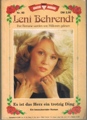 Grosse Kelter Ausgabe Nr. 80    Es ist das Herz, ein trotzig Ding  BEHRENDT