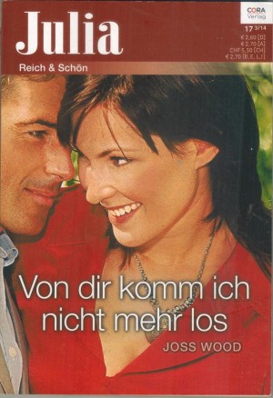Julia Band 172014 Von Dir komme ich nicht mehr los JOSS WOOD