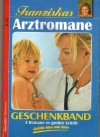Franziskas Arztromane  Nr. 236  Abschied ohne Hoffnung  Sie hatte einen Traum Dich geben wir nur in gute Haende 3 x PATRICIA VANDENBERG