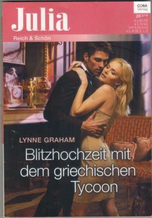 Julia Band 2147  Blitzhochzeit mit dem griechischen Tycoon LYNNE GRAHAM