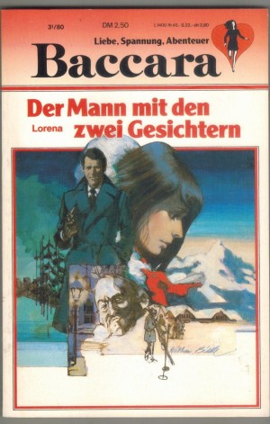 baccara Band 27 Der Mann mit den zwei Gesichtern LORENA