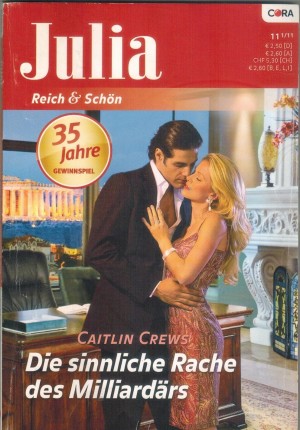 Julia Band 1972 Die sinnliche Rache des Milliardaers CAITLIN CREWS