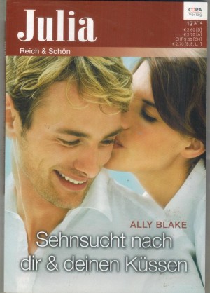 Julia Band 122014Sehnsucht nach Dir & Deinen Kuessen ALLY BLAKE